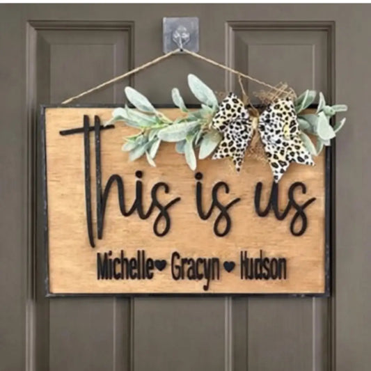 This is Us Personalized Sign