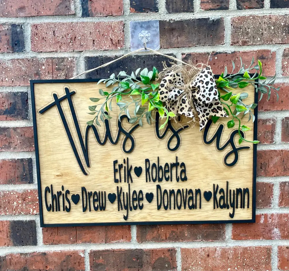 This is Us Personalized Sign
