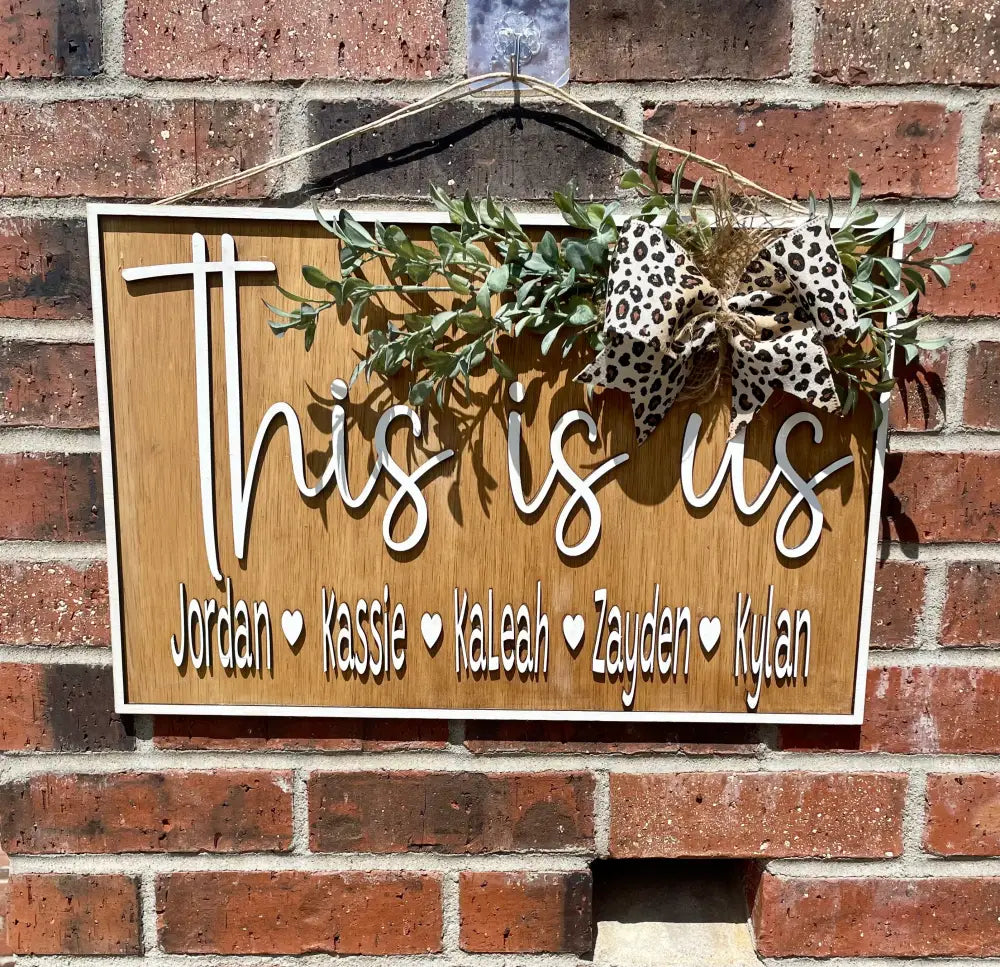 This is Us Personalized Sign